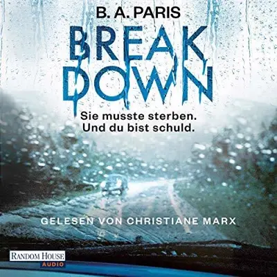 B. A. Paris: Breakdown (AudiobookFormat, German language, Random House Audio, Deutschland)
