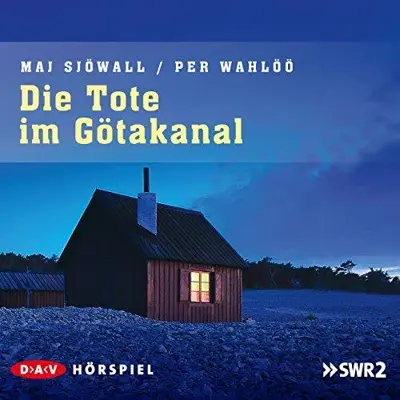 Maj Sjöwall, Per Wahlöö: Die Tote im Götakanal (AudiobookFormat, German language, Argon Verlag)