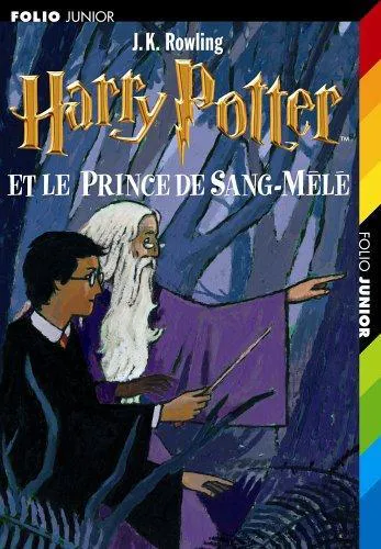 Joanne K. Rowling: harry Potter et le prince de sang-mêlé (French language, 2006)