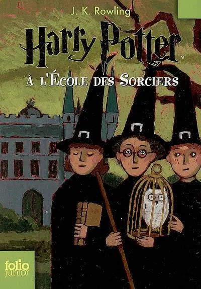 Joanne K. Rowling: Harry Potter à l'école des sorciers (French language, 2007, Gallimard Jeunesse)