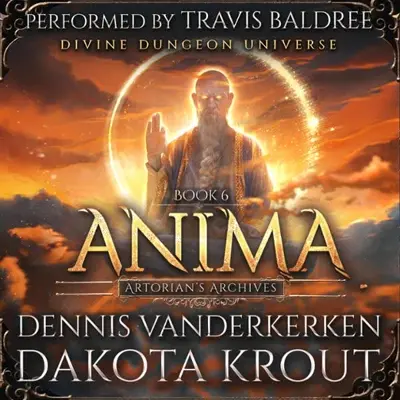 Dennis Vanderkerken, Dakota Krout: Anima (AudiobookFormat, Mountaindale Press)