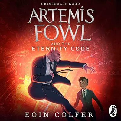 Eoin Colfer: Artemis Fowl and the Eternity Code (AudiobookFormat, Penguin Books Ltd)