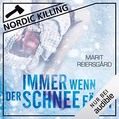 Marit Reiersgård: Immer wenn der Schnee fällt (AudiobookFormat)