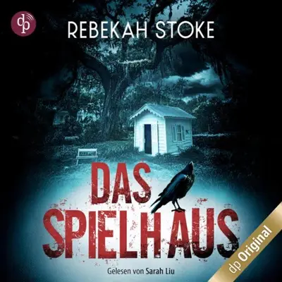 Rebekah Stoke: Das Spielhaus (AudiobookFormat, German language, dp audiobooks)