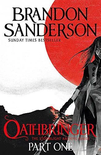 Brandon Sanderson: Oathbringer Part One (2018, Gollancz)