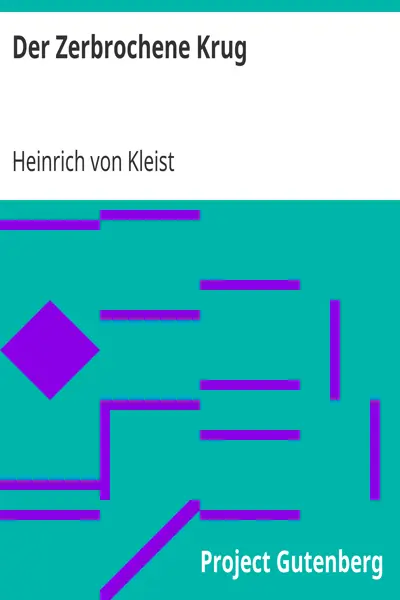 Heinrich von Kleist: Der Zerbrochene Krug (AudiobookFormat, de language, 2004, Jazzybee Verlag)