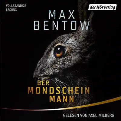 Max Bentow: Der Mondscheinmann (AudiobookFormat, German language, Der Hörverlag)