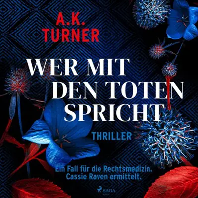 Marie-Luise Bezzenberger - Übersetzer, A. K. Turner: Raven und Flyte ermitteln 02 - Wer mit den Toten spricht - Raven und Flyte 2 (AudiobookFormat, german language, 2000)