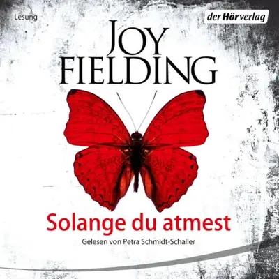 Joy Fielding: Solange du atmest (AudiobookFormat, German language, Der Hörverlag)