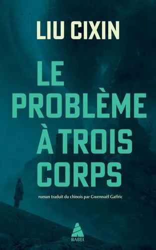 Cixin Liu, Marc Simonetti, Gwennaël Gaffric, Vincent Schmitt: Le problème à trois corps (French language, 2024)