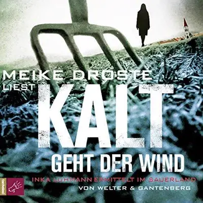 Oliver Welter, Michael Gantenberg: Kalt geht der Wind (AudiobookFormat, German language, tacheles! / Roof Music)