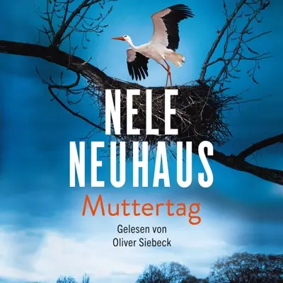 Nele Neuhaus: Muttertag (AudiobookFormat, German language, Hörbuch Hamburg)