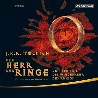 J. R. R. Tolkien: Herr der Ringe 03 - Die Wiederkehr des Königs - Der Herr der Ringe 3 (AudiobookFormat, german language, 2011)