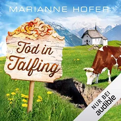 Marianne Hofer: Tod in Talfing (AudiobookFormat, German language, Amazon EU S.à r.l.)