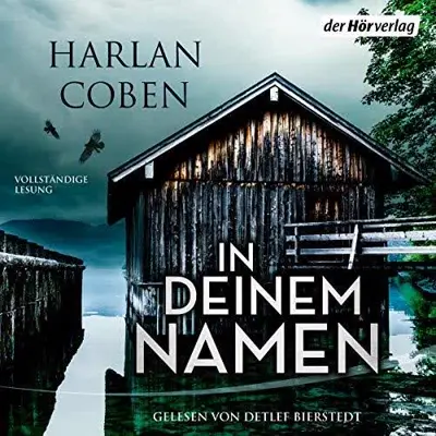 Harlan Coben: In deinem Namen (AudiobookFormat, German language, Der Hörverlag)