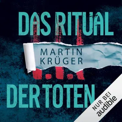 Martin Krüger: Das Ritual der Toten (AudiobookFormat, German language, Amazon EU S.à r.l.)