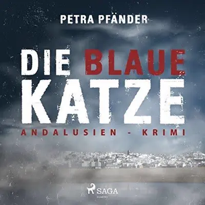 Petra Pfänder: Die blaue Katze (AudiobookFormat, German language, SAGA Egmont)