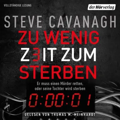 Steve Cavanagh, Fred Kinzel - Übersetzer: Zu wenig Zeit zum Sterben (AudiobookFormat, German language, Der Hörverlag)