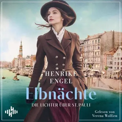 Henrike Engel: Elbnächte. Die Lichter über St. Pauli (AudiobookFormat, German language, Hörbuch Hamburg)