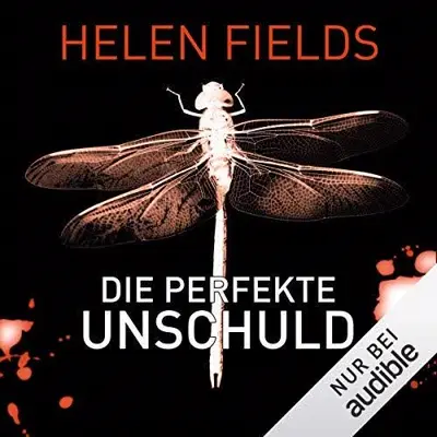 Helen Fields: Die perfekte Unschuld (AudiobookFormat, German language, Audible Studios)