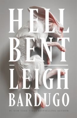 Leigh Bardugo: Hell Bent (2023, Orion Publishing Group, Limited)