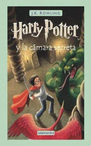 Joanne K. Rowling: Harry Potter y la camara secreta (Spanish language, 2004, Salamandra)