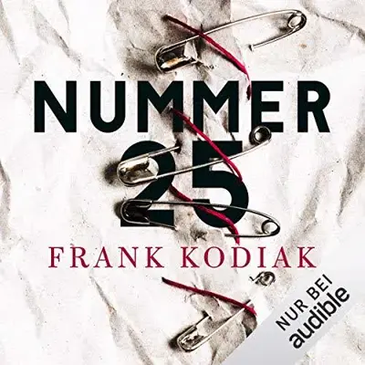 Frank Kodiak: Nummer 25 (AudiobookFormat, German language, Audio-To-Go)