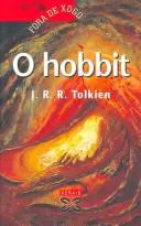 J. R. R. Tolkien: O hobbit (Galician language, 2000, Edicións Xerais de Galicia)