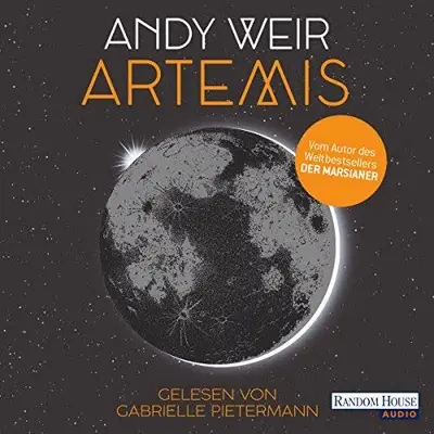 Andy Weir: Artemis (AudiobookFormat, German language, Random House Audio, Deutschland)