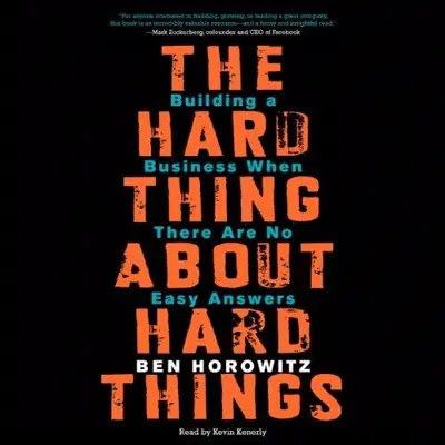 Ben Horowitz: The Hard Thing About Hard Things (AudiobookFormat, HarperAudio)