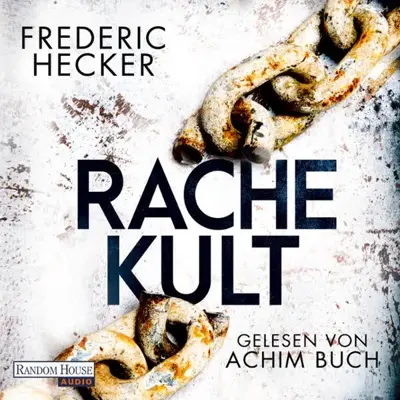 Frederic Hecker: Rachekult (AudiobookFormat, German language, Random House Audio, Deutschland)