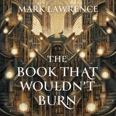 Mark Lawrence: The Book That Wouldn’t Burn (AudiobookFormat, Penguin Audio)