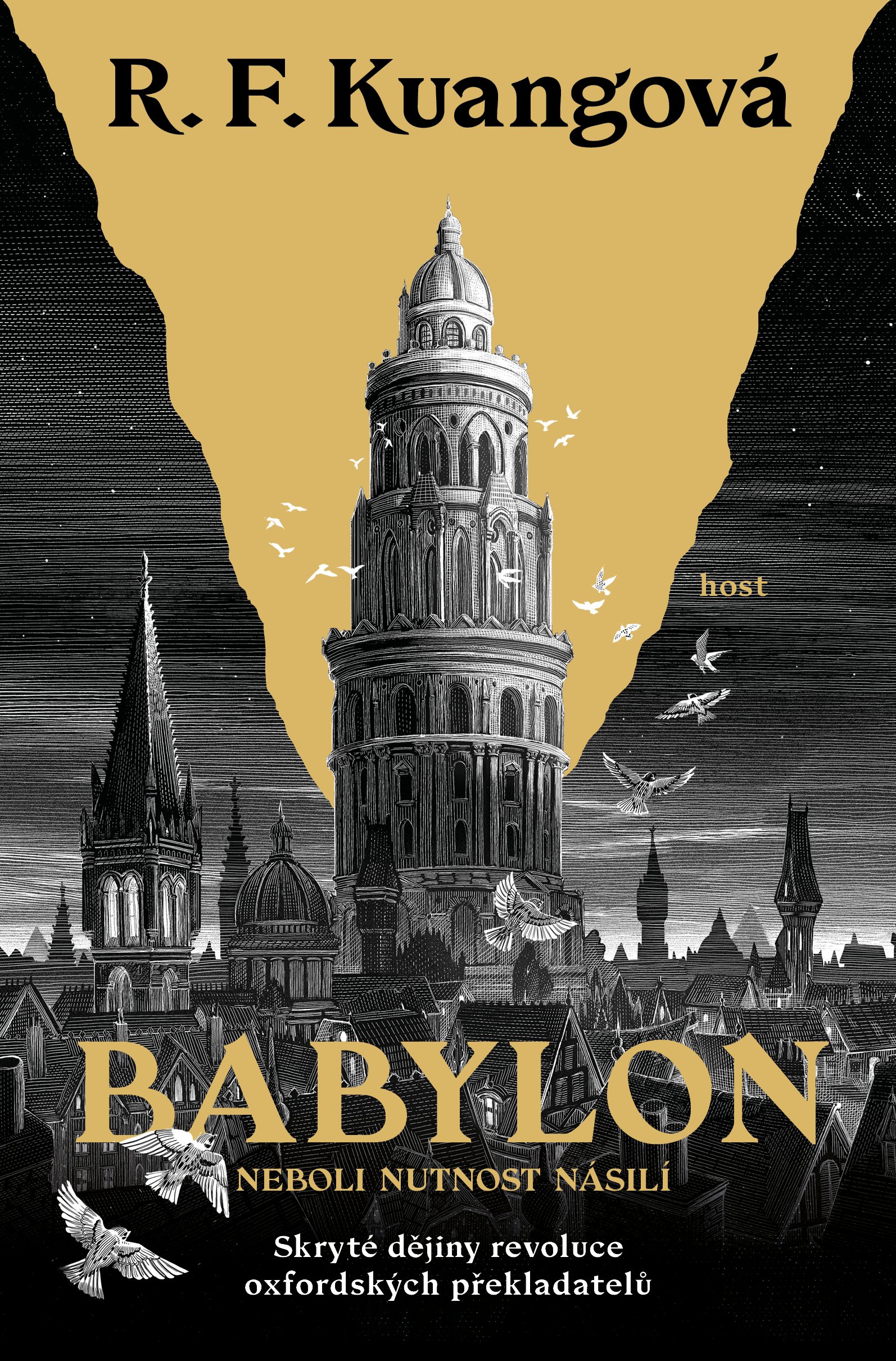R. F. Kuang: Babylon (Hardcover, Czech language, Host)