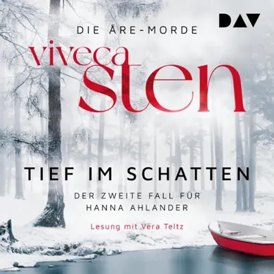 Viveca Sten: Tief im Schatten (AudiobookFormat, German language, Der Audio Verlag)