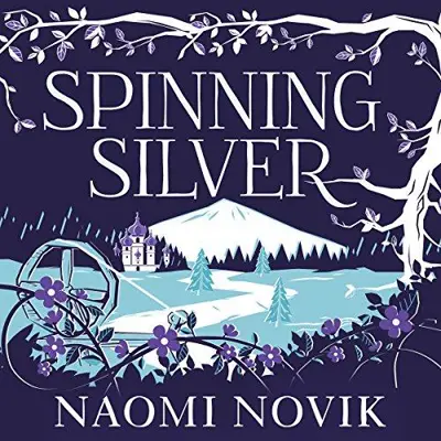 Naomi Novik: Spinning Silver (AudiobookFormat, Macmillan Digital Audio)