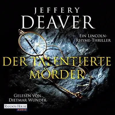 Jeffery Deaver: Der talentierte Mörder (AudiobookFormat, German language, Random House Audio, Deutschland)