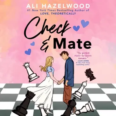 Ali Hazelwood: Check & Mate (AudiobookFormat, Hachette Audio UK)