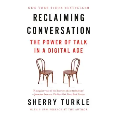 Sherry Turkle: Reclaiming Conversation (AudiobookFormat, Penguin Audio)