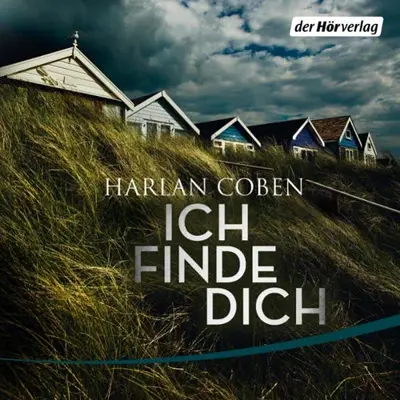 Harlan Coben: Ich finde dich (AudiobookFormat, German language, Der Hörverlag)