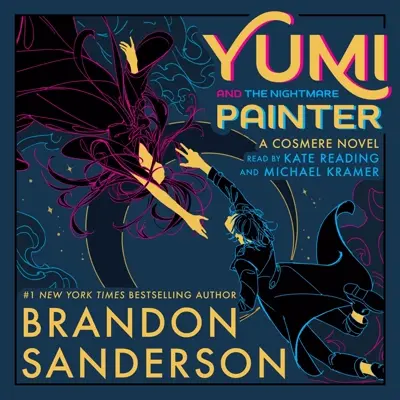 Brandon Sanderson: Yumi and the Nightmare Painter (AudiobookFormat, 2023, Lübbe Audio)