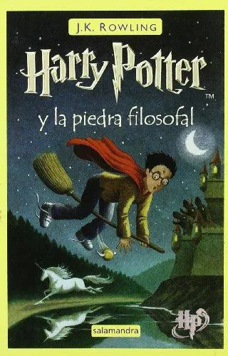 Joanne K. Rowling: Harry Potter y la piedra filosofal (Harry Potter, #1) (Spanish language, 1999, Salamandra)