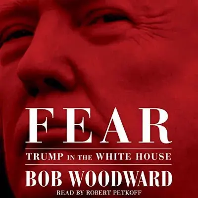 Bob Woodward: Fear (AudiobookFormat, Simon & Schuster Audio)