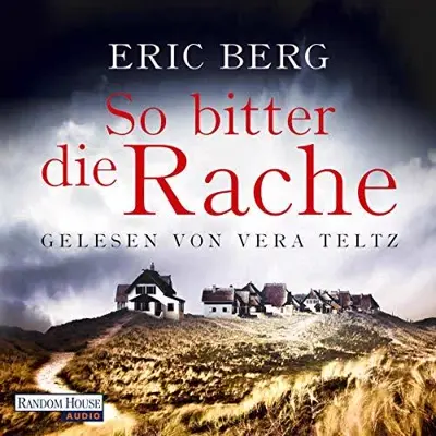 Eric Berg: So bitter die Rache (AudiobookFormat, German language, Random House Audio, Deutschland)