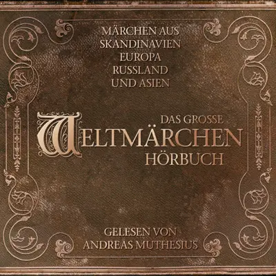 Brüder Grimm und viele andere: Das Große Weltmärchen Hörbuch (AudiobookFormat, German language, 2008, ZYX Music)