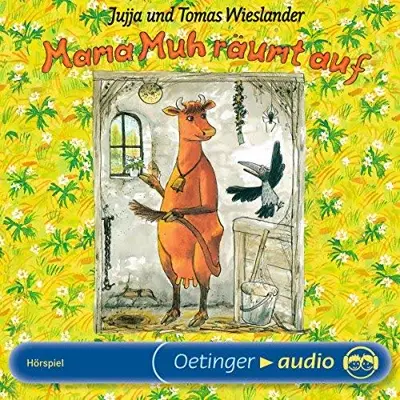 Jujja Wieslander, Tomas Wieslander: Mama Muh räumt auf (AudiobookFormat, German language, Oetinger Media)