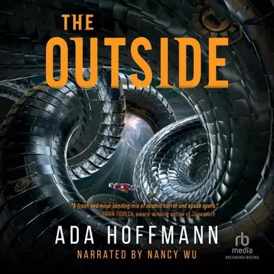 Ada Hoffmann: The Outside 01 - The Outside (AudiobookFormat, english language, 2019, Recorded Books)