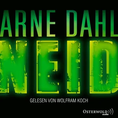 Arne Dahl: Neid (AudiobookFormat, German language, HörbucHHamburg HHV GmbH)
