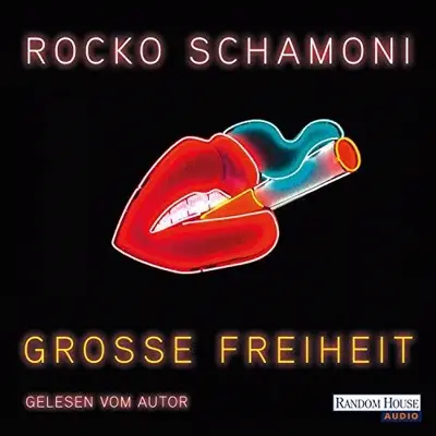 Rocko Schamoni: Große Freiheit (AudiobookFormat, German language, Random House Audio, Deutschland)