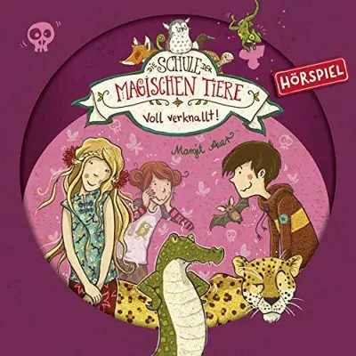 Margit Auer, Arne Gedigk: Die Schule der magischen Tiere (Hörspiele) 08 - Voll verknallt! - Die Schule der magischen Tiere 8 (AudiobookFormat, german language, 2019)