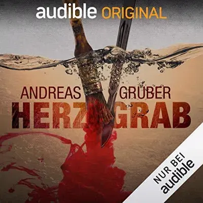 Bernadette Joos, Andreas Gruber: Herzgrab (AudiobookFormat, German language, Audible Originals)